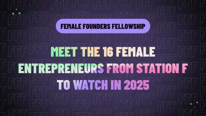 Skyld joins the Female Founders Fellowship at STATION F